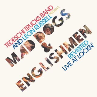 Tedeschi Trucks Band, Leon Russell: Mad Dogs & Englishmen - Plak