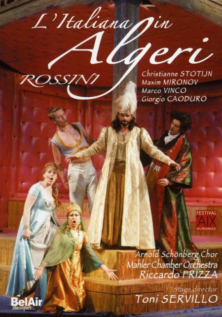 Christianne Stotijn, Maxim Mironow, Marco Vinco, Ruben Drole, Mahler Chamber Orchestra, Riccardo Frizza: Rossini: The Italian Girl In Algerie - DVD