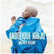 Angelique Kidjo: Mother Nature - Plak