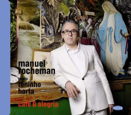 Manuel Rocheman: Cafe & Alegria - CD