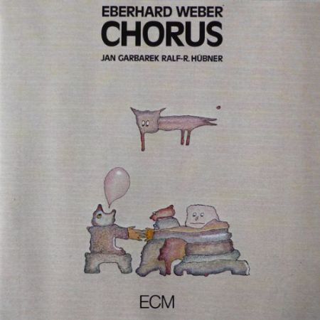 Eberhard Weber, Jan Garbarek, Ralf R. Huebner: Chorus - CD