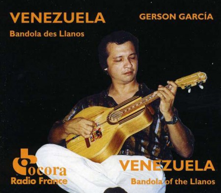Gerson Garcia: Venezuela: Bandola Des Llanos - CD