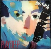 The Outfield: Play Deep - Plak