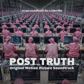 Alkan Avcıoğlu: Post Truth (Soundtrack) - CD