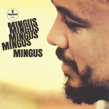 Charles Mingus: Mingus Mingus Mingus Mingus Mingus - Plak