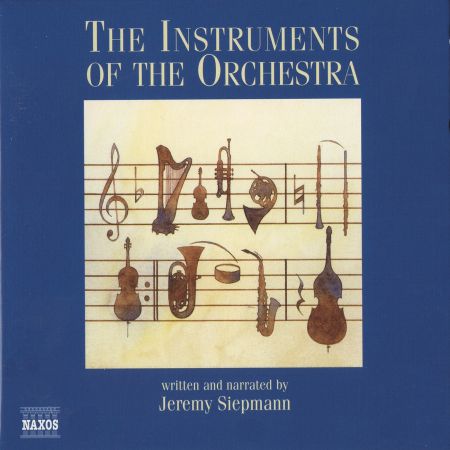 Çeşitli Sanatçılar: Instruments of the Orchestra (The) - CD