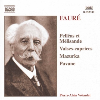 Faure: Pelleas Et Melisande / Valses-Caprices - CD