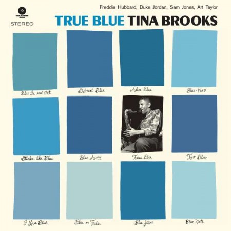 Tina Brooks: True Blue (LP Collector's Edition Strictly Limited To 500 Copies!) - Plak
