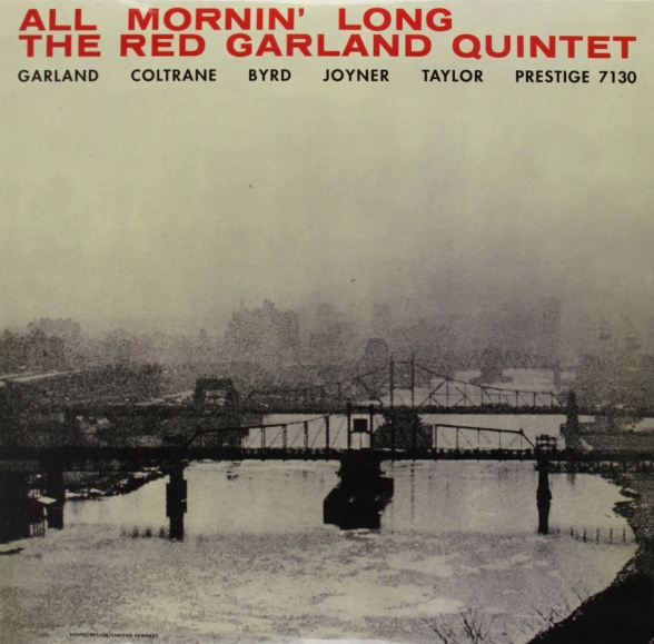 The Red Garland Quintet - All Mornin' Long ( -edition)