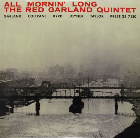The Red Garland Quintet: All Mornin' Long (200g-edition) - Plak