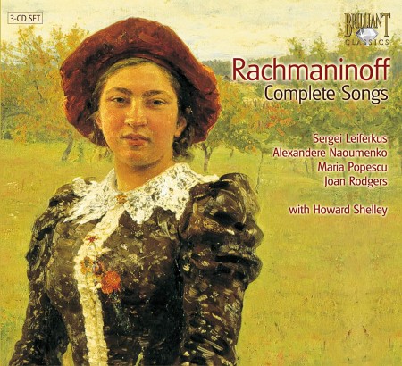 Joan Rodgers, Sergei Leiferkus, Howard Shelley, Maria Popescu, Alexandre Naoumenko: Rachmaninov: Complete Songs - CD