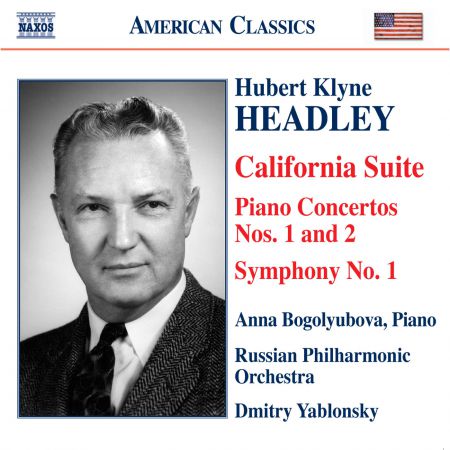 Dmitry Yablonsky: Headley: California Suite / Piano Concertos Nos. 1 and 2 / Symphony No. 1 - CD