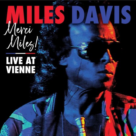 Miles Davis: Merci, Miles! Live At Vienne - Plak