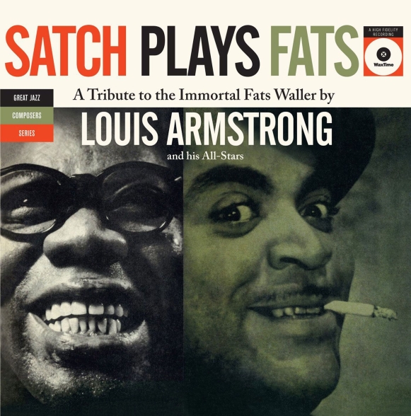 Louis Armstrong - Satch Plays Fats