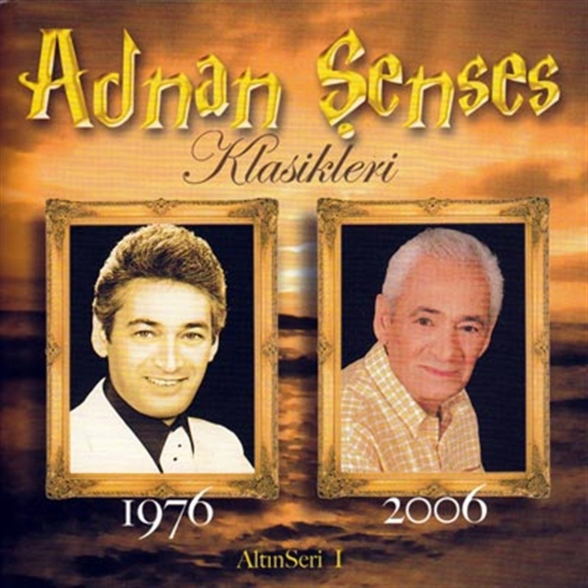 Adnan Şenses: Klasikleri 1976-2006 - CD Foto #1