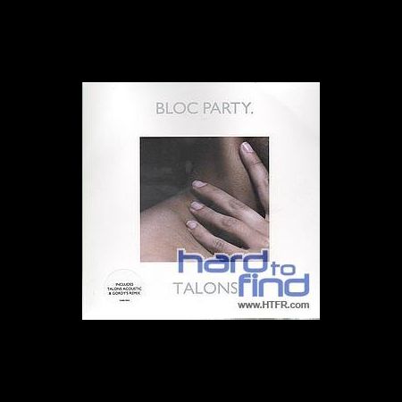 Bloc Party: Talons (Acoustic Version) / Talons (Gordy Remix) - Single Plak