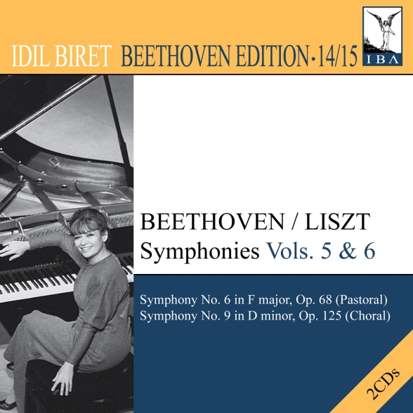 İdil Biret: Beethoven, L. Van: Symphonies (Arr. F. Liszt for Piano), Vol. 5, 6 (Biret) - Nos. 6, - CD Foto #1