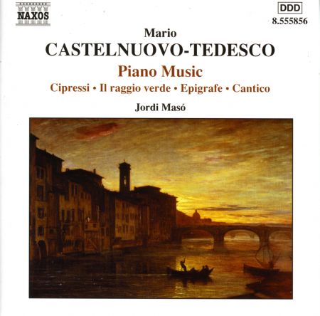 Jordi Masó: Castelnuovo-Tedesco: Piano Music - CD