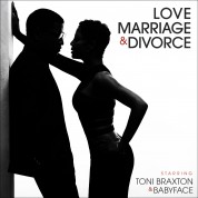 Toni Braxton, Babyface: Love, Marriage, Divorce - CD