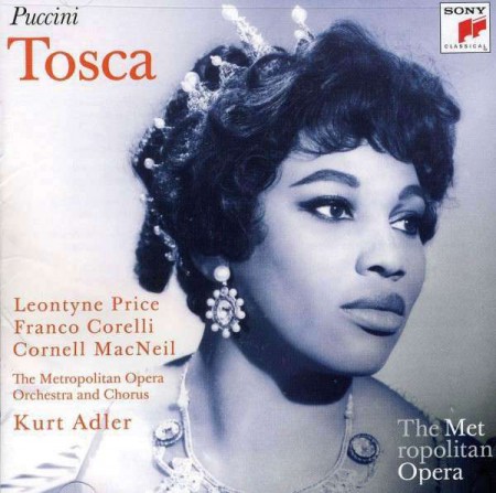 Leontyne Price, Franco Corelli, Cornell MacNeil, The Metropolitan Opera Orchestra and Chorus, Kurt Adler: Puccini: Tosca - CD