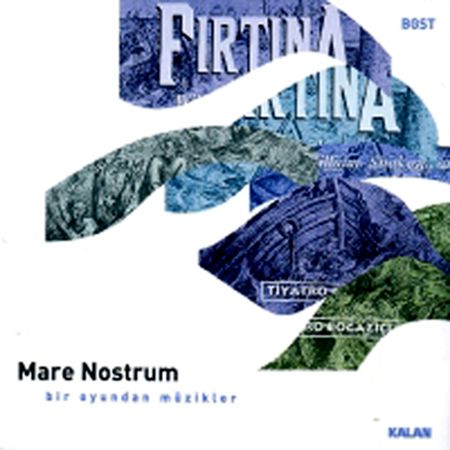 Mare Nostrum: Fırtına - CD