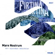 Mare Nostrum: Fırtına - CD