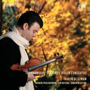Vadim Gluzman, Bergen Philharmonic Orchestra, Andrew Litton: Tchaikovsky/ Glazunov: Violin Concertos - SACD