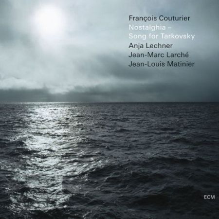 François Couturier: Nostalghia - Song for Tarkovsky - CD