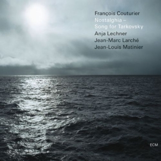 Francois Couturier: Nostalghia - Song for Tarkovsky - CD