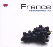 Çeşitli Sanatçılar: The Greatest Songs Ever - France - CD