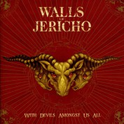Walls Of Jericho: With Devils Amongst Us All - CD