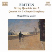 Britten: String Quartets No. 3 / Simple Symphony - CD