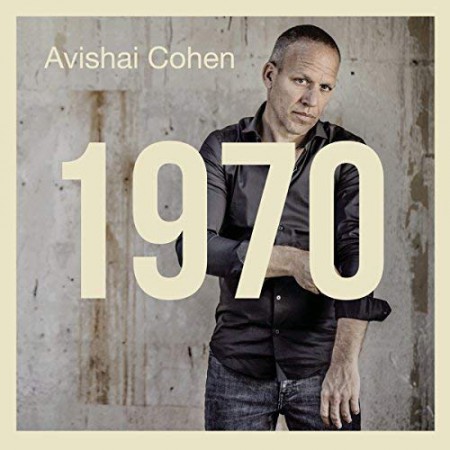 Avishai Cohen: 1970 - CD