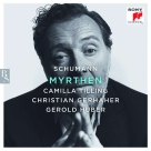 Camilla Tilling, Christian Gerhaher, Gerold Huber: Schumann: Myrthen Op. 25 - CD Foto #1