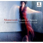 Christina Pluhar: Claudio Monteverdi: Teatro d'amore - Plak