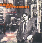Dusko Goykovich: Bebop City - CD