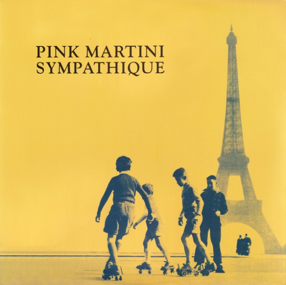 Pink Martini: Sympathique - Plak Foto #1