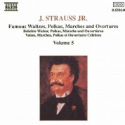 Strauss II: Waltzes, Polkas, Marches and Overtures, Vol. 5 - CD