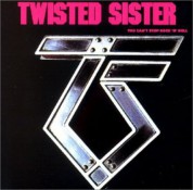 Twisted Sister: You Can't Stop Rock'n'roll - CD