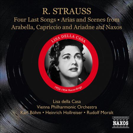 Lisa Della Casa: Strauss, R.: 4 Last Songs / Arias and Scenes from Arabella, Capriccio and Ariadne auf Naxos - CD