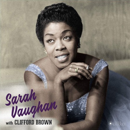 Sarah Vaughan, Clifford Brown: Sarah Vaughan With Clifford Brown (Dexluxe Gatefold Edition. Photographs By William Claxton) - Plak