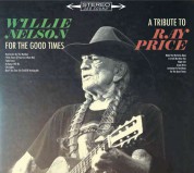 Willie Nelson: For The Good Times: A Tribute To Ray Price - CD