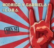 Rodrigo Y Gabriela: Area 52 - Plak