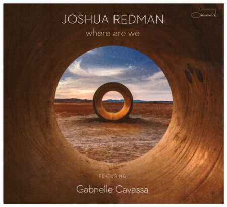 Joshua Redman: Where Are We - CD