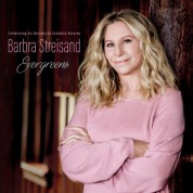 Barbra Streisand: Evergreens: Celebrating Six Decades On Columbia Records - Plak