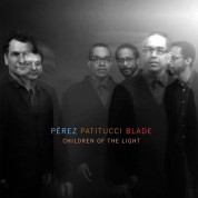 John Patitucci, Danilo Perez, Brian Blade: Children Of The Light - CD