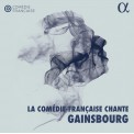 Comédie-Française: La Comedie-Francaise chante Gainsbourg - Plak