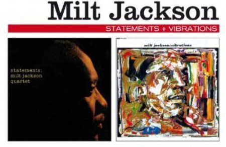 Milt Jackson: Statements + Vibrations + 2 Bonus Tracks - CD