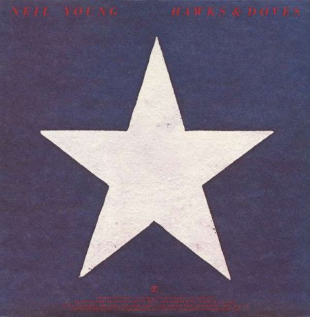 Neil Young: Hawks & Doves - Plak