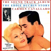 Carmen Cavallaro: The Eddy Duchin Story - Plak